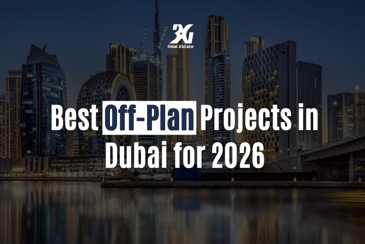 Best Off-Plan Projects in Dubai for 2026